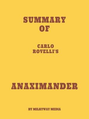 cover image of Summary of Carlo Rovelli's Anaximander